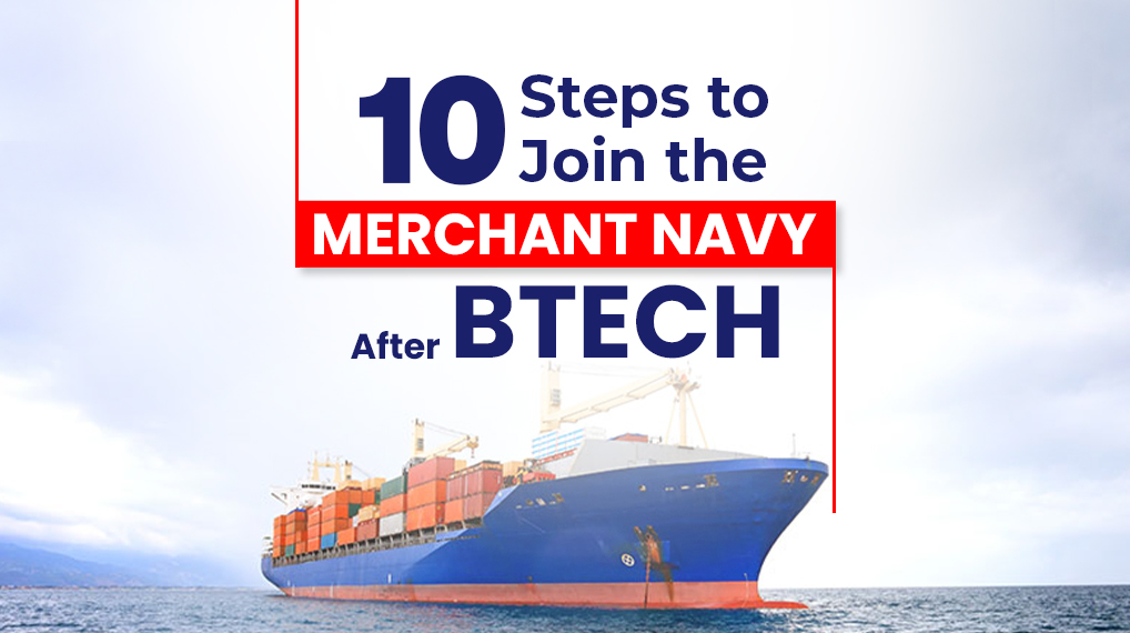 Merchant navy after BTech guide for engineers