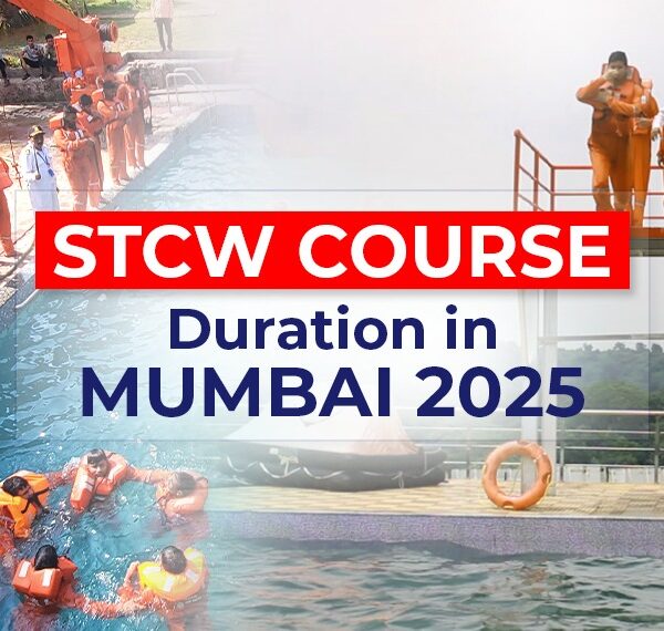 STCW Course Duration in Mumbai 2025