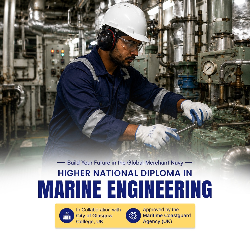 Higher National Diploma in Marine Engineering (HND ME) Merchant Navy Course