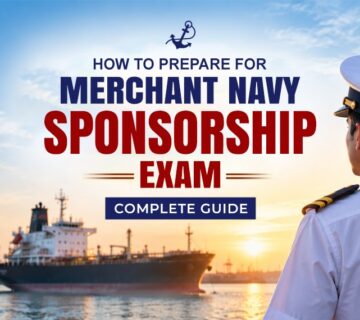 Merchant Navy Sponsorship Exam Preparation 2026 — Complete Guide